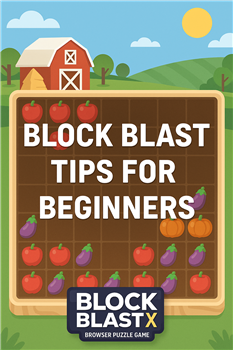 Why Block Blast Is the Perfect Browser Game for Puzzle Enthusiasts